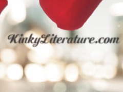 ChiliMovies presents: Kinky literature erotic fiction
